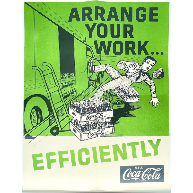 1960s Coca-Cola Safety Poster Arrange Work Efficiently 17x22 Vintage Industrial image 1
