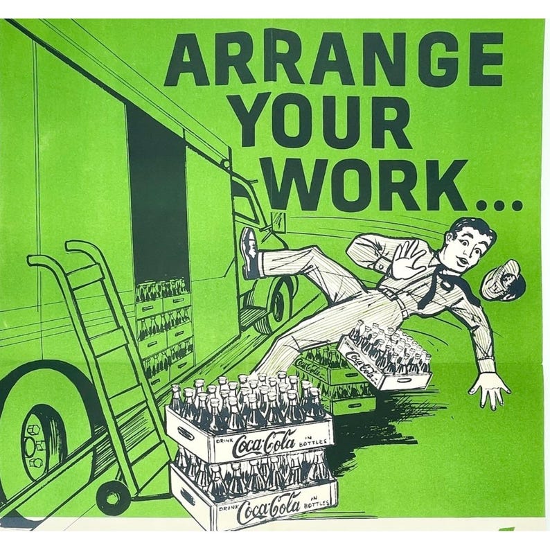 1960s Coca-Cola Safety Poster Arrange Work Efficiently 17x22 Vintage Industrial image 3