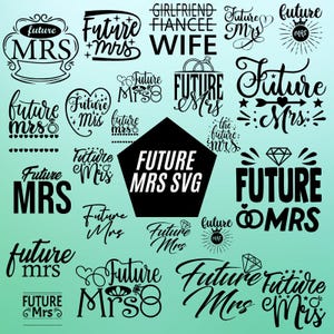 Engagierte SVG, Mr Und Mrs SVG, Bride Tribe SVG, Hochzeitskleid SVG, Valentines Day SVG, Zukünftige Mrs SVG, Brautjungfer Geschenke, SVG-Dateien für Cricut
