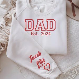 Personalized Dad Sweatshirt Est Year with Kids Names on Sleeve, Fathers Day Gift, Birthday Gift for Dad, New Dad Crewneck Sweater