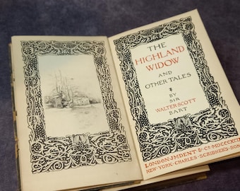 The Highland Widow by Sir Walter Scott c1897 Antique Book Published By JM Dent