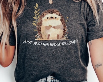 Just Another Hedgehog Lover Shirt, Hedgehog Gift, Hedgehog T-Shirt, Cute Animal Tshirt, Funny Shirt, Hedgehog Tee, Hedge Hog, Hedgehog Owner