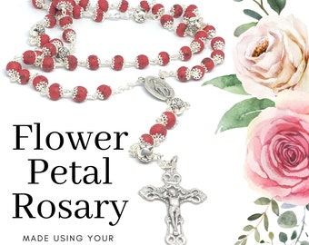 Rosary Made Using Your Dried Flowers, Funeral Flowers, Wedding Flowers, Baby's Birth or Special Occasion Dried Flowers