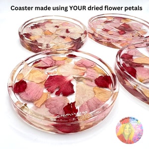 Resin coaster made using dried flower petals, wedding flowers, memorial service flowers. funeral flowers, special occasion flowers.