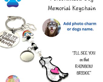 Personalized Dog Memorial Keychain: Photo or Name Pet Loss Gift