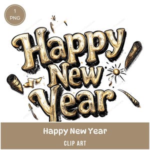 Frohes neues Jahr Clip Art, 1 PNG, Schwarz und Gold Phrase, digitaler Download, Scrapbooking Grafiken, Aufklebern, Shirts, festlichen Karten, Servietten