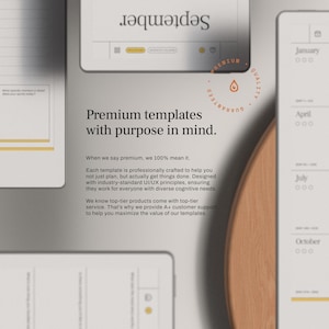 May include: A close-up of a digital planner with the month of September displayed. The text "Premium templates with purpose in mind" is visible. The image has a neutral color palette with a wooden background.