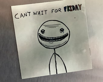 Friday Magnet