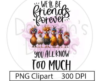 Sarcastic Friends PNG funny Sublimation Design best friends Quote Silly Humorous Sublimation Mug Tumblers