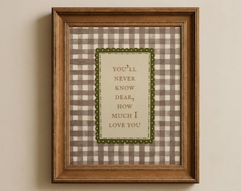 Du wirst nie wissen, Lieber, wie viel ich dich liebe Druck, Vintage Gingham Kinderzimmer Wandkunst, digitaler Download, Kinderzimmer Zitat Dekor