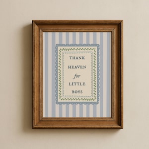 Thank Heaven for Little Boys Wall Art, Blue Stripe Nursery Quote Print, Classic Baby Boy Room Decor, Vintage Nursery Printable