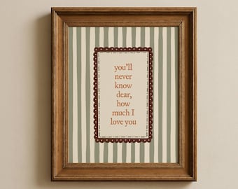 You'll never know lose, salbei grün gestreifte Druck, Liebeszitat (digitaler Download)