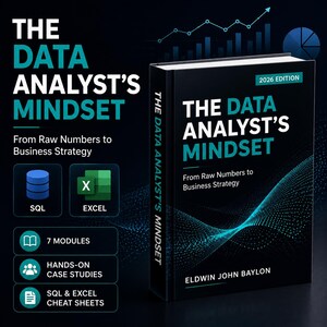 The Data Analyst’s Mindset: From Raw Numbers to Business Strategy