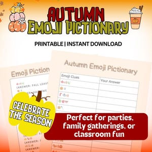 Könnte beinhalten: Ein druckbares Emoji-Pictionary-Spiel zum Thema Herbst mit dem Text "Autumn Emoji Pictionary". Das Bild zeigt herbstliche Emojis, einen Kürbis und den Satz "Celebrate the Season."