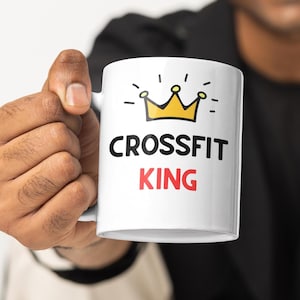 CrossFit King Mug, Motivational Coffee Cup, Gym Lover Gift, Fitness Enthusiast, CrossFit Lover, Sports Mug, Workout Mug, Gym Gift, Gym Mug