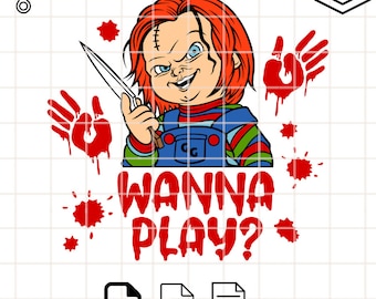 Chucky Wanna Play SVG: Horror Movie Cut File (Digital Download)