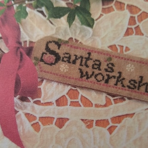 The Nebby Needle-Santa&#39;s Workshop cross stitch pattern Christmas ornaments cross stitch pattern Christmas tags