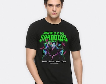 what we do in the shadows t shirt​