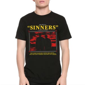Sinners by Ryan Coogler T-Shirt, Men&#39;s Women&#39;s Sizes (SNN-556201)