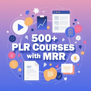 500+ PLR Courses with MRR – Start Your Digital Empire | Self-Help, Business, Social Media, Fitness, Marketing, Dropshipping, SEO, Ebooks