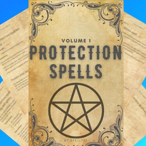 Protection Spells: Strong Rituals for Spiritual and Physical Defense, Shield Against Evil Spirits, Spells, Curses, Harm and More