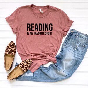 Reading is my favorite sport, Book Lover Tshirt, Reading Tshirt, Book Nerd Tee, Mom Shirt, Gift for Book Lover, Gift for Teacher image 1