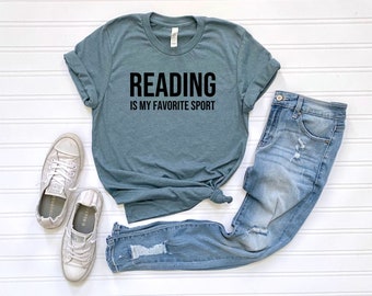 Reading is my favorite sport, Book Lover Tshirt, Reading Tshirt, Book Nerd Tee, Mom Shirt, Gift for Book Lover, Gift for Teacher