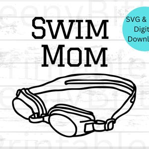 Swim Mom SVG, Swim Mom PNG, Swim Mom Digital Download, Swim Support cut files, Proud Mom, svg Files for Cricut, png files for Silhouette,