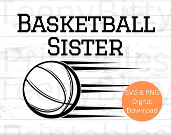 Basketbal svg, basketbal zus svg, basketbal zus png, basketbal png, basketbalshirt svg, digitale snijbestanden voor Cricut Silhouette