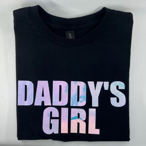 DADDY&#39;S GIRL t-shirt with holographic glow-in-the-dark heat transfer vinyl