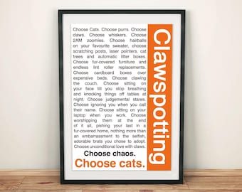 Choose Cats Poster - Trainspotting Choose Life 1996 Cinema 90s Print Poster Film Renton Premium Quality Funny Cat Lover Gift Free Shipping