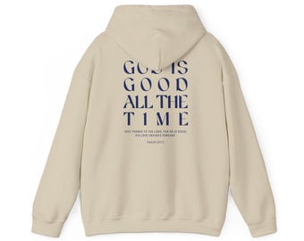 God is Good Hoodie: Christian Bible Verse Sweatshirt, Faith Based Apparel