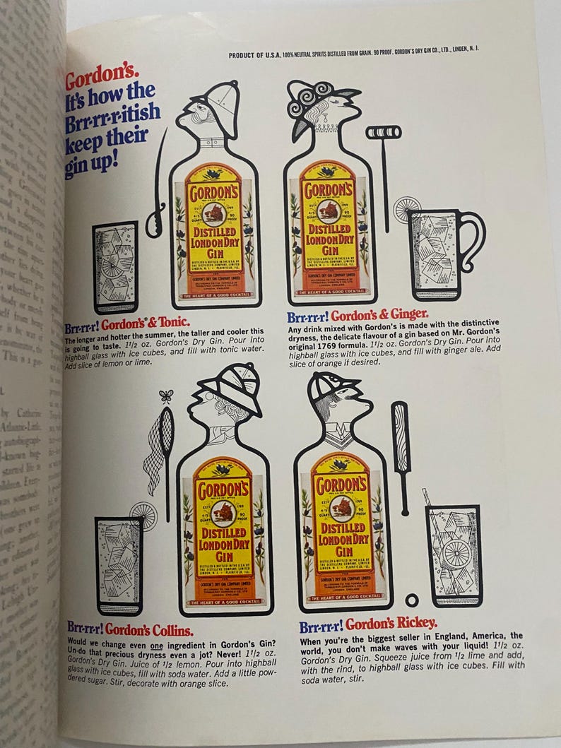 May include: A vintage advertisement for Gordon's Gin featuring four different cocktail recipes: Gordon's & Tonic, Gordon's & Ginger, Gordon's Collins, and Gordon's Rickey. Each recipe includes a cartoon illustration of a person holding a glass of the cocktail and a bottle of Gordon's Gin.