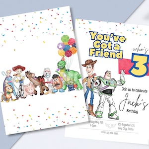 May include: A birthday invitation featuring characters from the Toy Story movie franchise. The invitation is decorated with colorful confetti and features the text "You've Got a Friend" and "Who's 3". The invitation is for Jack's 3rd birthday party.