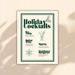 May include: A printable holiday cocktail recipe card with a green border and a festive holly design. The card lists four cocktails: Hot Toddy, Mulled Wine, Eggnog, and Cranberry Margarita. Each cocktail is illustrated with a simple line drawing.