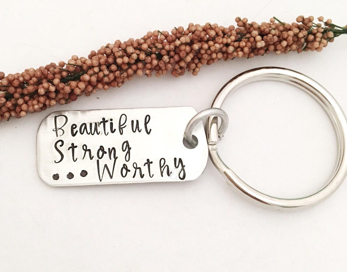 Beautiful Strong and Worthy Key Ring Affirmation Key Ring - Etsy