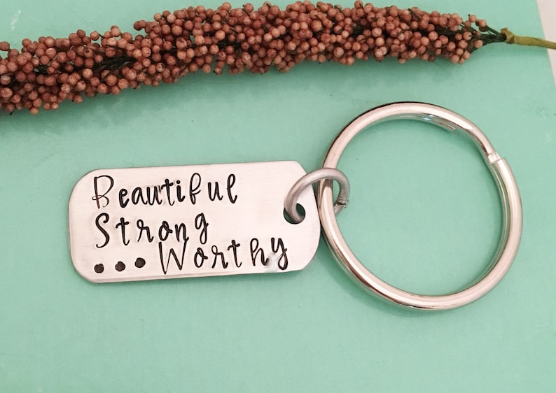 Beautiful Strong and Worthy Key Ring, Affirmation Key Ring, Recovery ...
