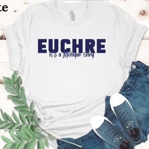 Euchre It&#39;s a Michigan Thing Tshirt,  Euchre Card Game Player Gift, Michigan Pride T-Shirt, Midwest Euchre Lover Top, Unisex Jersey