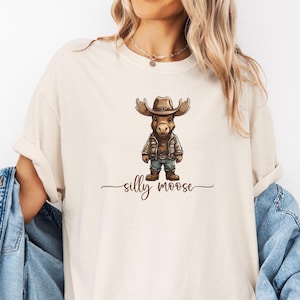 Comfort Colors Silly Moose Shirt, Animal Graphic Tee, Western Moose Funny Cowboy Moose Top, Novelty Wilderness Clothing Gift for Moose Lover