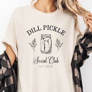 Comfort Colors® Dill Pickle Social Club t-shirt, Gift for Pickle Lover, Dill Pickle tshirt, trendy shirt Unisex short sleeve