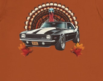 1968 Chevy Camaro Thanksgiving T-Shirt | Classic Car with Turkey Fan | Perfect Holiday Gift