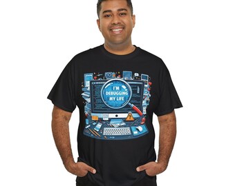 Debugging Life Code T-Shirt: Geeky Programmer Humor Graphic Tee