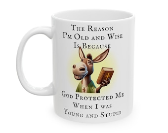 Donkey Coffee Mug: Faith & Wisdom Quote, Inspirational Gift