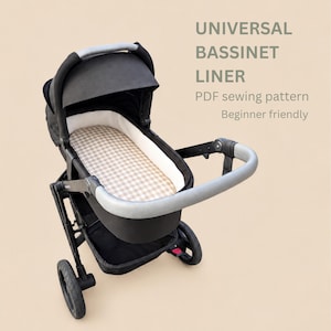 May include: A black baby pram with a beige and white gingham patterned bassinet liner. The text on the right reads: UNIVERSAL BASSINET LINER, PDF sewing pattern, Beginner friendly. The pram features a black canopy and a grey handle.