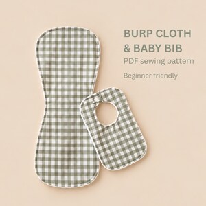 May include: A burp cloth and baby bib with a sage green and white gingham check pattern. The text on the image reads: BURP CLOTH & BABY BIB PDF sewing pattern Beginner friendly. Both items feature rounded edges and a white piped trim.