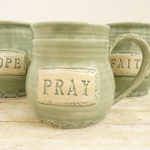 PRAY Coffee Cup Handmade Pottery Sage Green Daily Dose of Inspiration Large Ceramic Tea Mug Inspirational Words