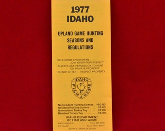 1977 Idaho Upland Game Hunting Seasons and Regulations - Department of Fish & Game - llustrated Maps - Pheasant, Sage Grouse, Chukars, Quail