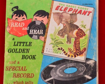 The Saggy Baggy Elephant - Little Golden Book & Special Record - Read and Hear Set #153-45 RPM - Illustrated by Tenggren - Golden Press