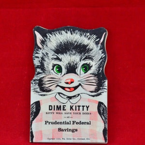 Carta di risparmio Prudential Federal Savings Dime Kitty di metà secolo del 1954 - Salvadanaio di carta - Kitty salverà i tuoi centesimi - Nutrimi con i centesimi e guardami crescere