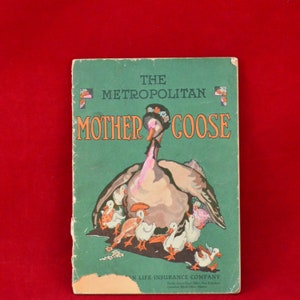 The Metropolitan Mother Goose par Elizabeth Watson - Livre pour enfants vintage de Metropolitan Life Insurance Company - Comptines